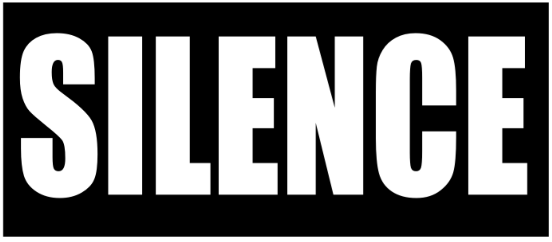 SILENCE